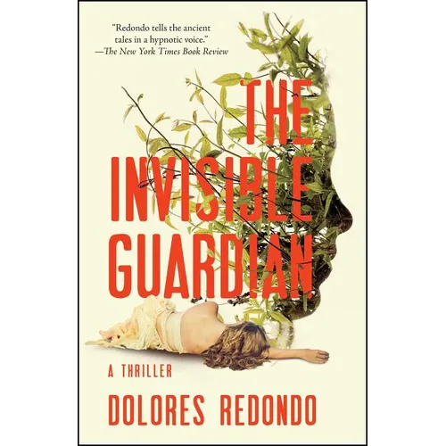 The Invisible Guardian: A Thriller