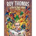 Roy Thomas: A Life in Four Colors, 1940-1966