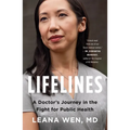 Lifelines: A Doctor's Journey in the Fight for Public Health