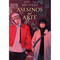 Asesinos del Arte / Art Assassins