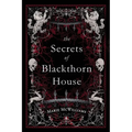 The Secrets of Blackthorn House