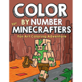 Color by Number for Minecrafters: Fun Art Coloring Adventure