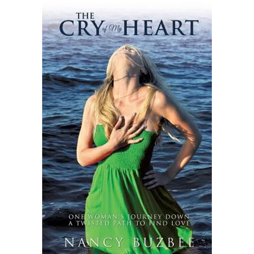 The Cry of My Heart