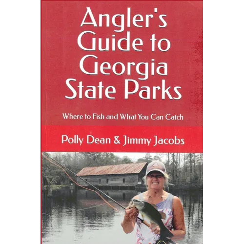 Angler's Guide to Georgia State Parks