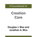 A CourseGuide for Creation Care