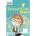 The Innovative Admin