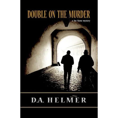 Double On The Murder: a Joe Stone mystery