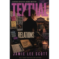 Textual Relations: Gotcha Detective Agency Mystery #2
