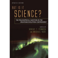But Is It Science?: The Philosophical Question in the Creation/Evolution Controversy