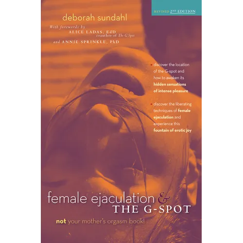 Female Ejaculation and the G-Spot