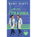 Love Trauma
