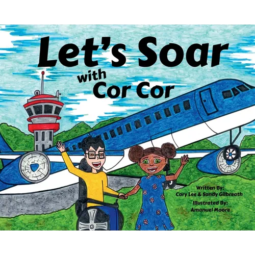 Let's Soar with Cor Cor