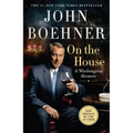 On the House: A Washington Memoir