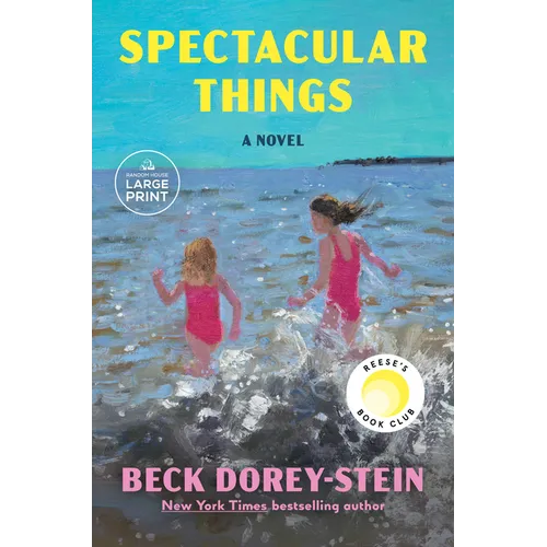 Spectacular Things: Reese's Book Club: A Novel