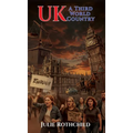 UK A Third World Country