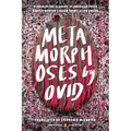 Metamorphoses: (Penguin Classics Deluxe Edition)