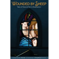 Wounded By Sheep