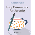 Pause for Puzzles: Easy Crosswords for Serenity