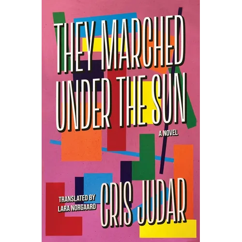 They Marched Under the Sun