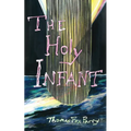 The Holy Infant: or, AbaxaCataBax
