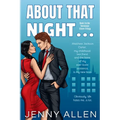 About That Night... (The Tennessee Charm Trilogy, #1)