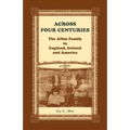 Across Four Centuries: The Albin Family in England, Ireland and America