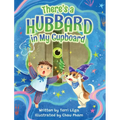 There's a Hubbard in My Cupboard