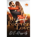 My Forever Love: a small town second chance romantic comedy