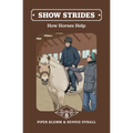 Show Strides Vol. 8: How Horses Help