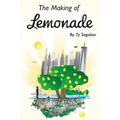 The Making of Lemonade