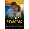 Legacy Rejected