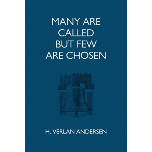Many Are Called But Few Are Chosen