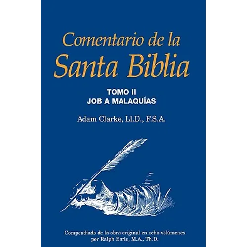 Comentario de la Santa Biblia, Tomo 2