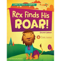 Rex Finds His ROAR- Second Edition: Rex Finds His ROAR