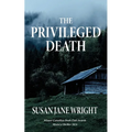 The Privileged Death