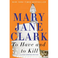 To Have and to Kill