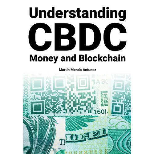 Understanding CBDC Money and Blockchain
