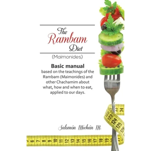 The Rambam Diet (Maimonides)
