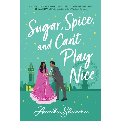 Sugar, Spice, and Can't Play Nice