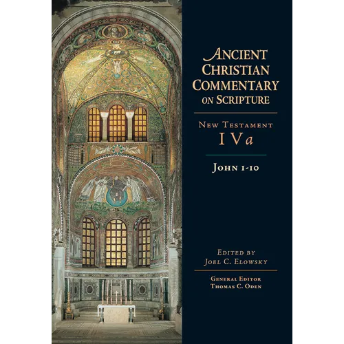 John 1-10: Volume 4a Volume 4