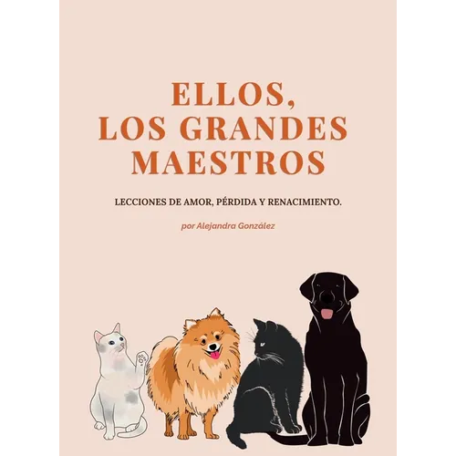 Ellos, Los Grandes Maestros