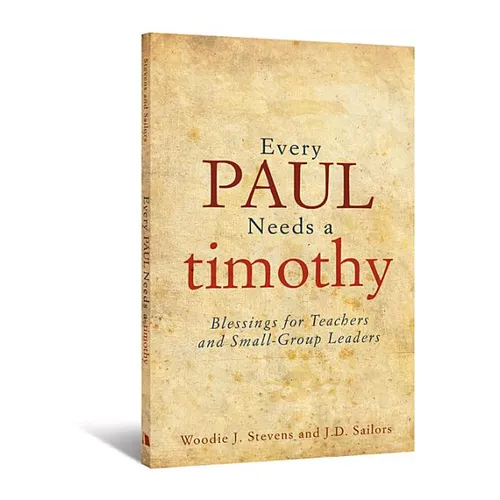 Every Paul Needs a Timothy