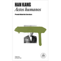Actos Humanos / Human Acts