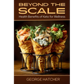 Beyond The Scale