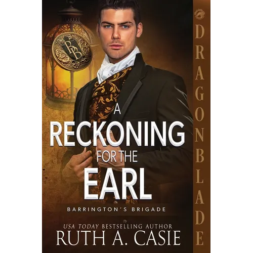 A Reckoning for the Earl: A Regency Historical Romance