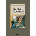 Sacrificio y recompensa