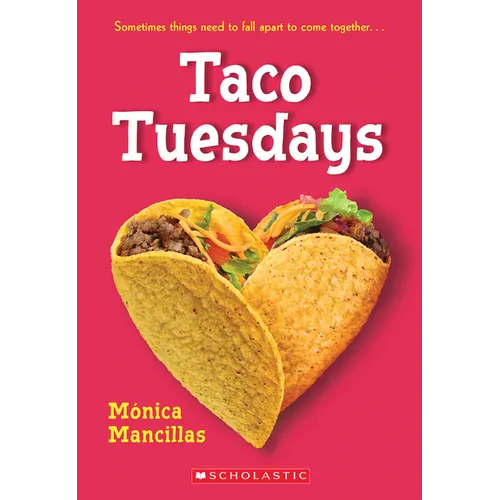 Taco Tuesdays: A Wish Novel