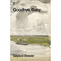 Goodbye, Baby