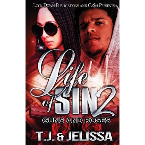 Life of Sin 2: Guns and Roses