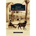 Around St. Michaels